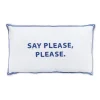 Say Please Pillowcase