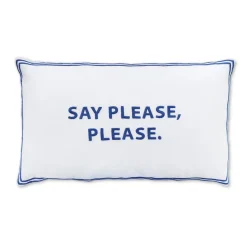 Say Please Pillowcase